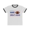 Make Football Great Again | USA Ringer Tee