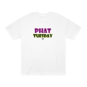 Phat Tuesday T-Shirt