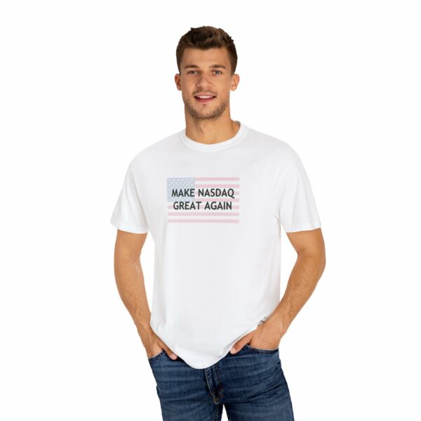Make Nasdaq Great Again T-shirt - Image 4