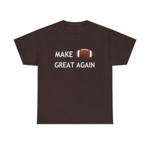 Make Football Great Again - Color Cotton Tee