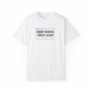 Make Nasdaq Great Again T-shirt