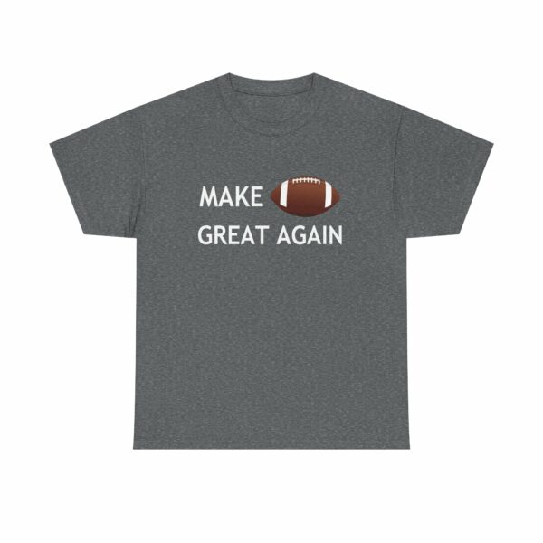 Make Football Great Again - Color Cotton Tee - Image 5